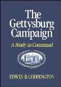 Gettysburg Campaign A Study in Command