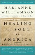 Healing the Soul of America Reclaiming Our Voices as Spiritual Citizens