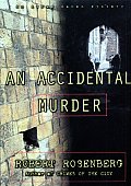 Accidental Murder