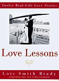 Love Lessons Twelve Real Life Love Stori
