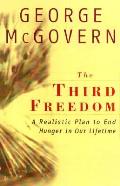 Third Freedom A Realistic Plan To End