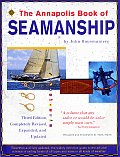 Annapolis Book of Seamanship Third Edition Completely Revised Expanded & Updated