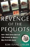 Revenge Of The Pequots