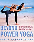 Beyond Power Yoga 8 Levels Of Practice