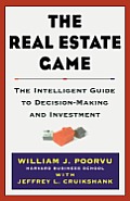 Real Estate Game The Intelligent Guide To Deci