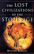 Lost Civilizations Of The Stone Age