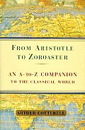 From Aristotle to Zoroaster