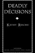 Deadly Decisions - Signed Edition