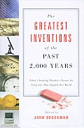 Greatest Inventions Of The Past 2000 Yea