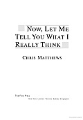 Now Let Me Tell You What I Really Think - Signed Edition