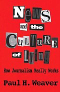 News and Culture of Lying