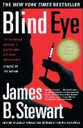 Blind Eye The Terrifying True Story of a Doctor Who Got Away with Murder