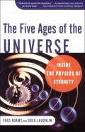 Five Ages of the Universe Inside the Physics of Eternity