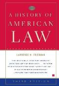 History Of American Law 3rd Edition