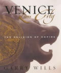 Venice Lion City The Religion Of Empire