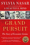Grand Pursuit The Story of Economic Genius
