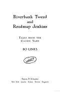 Riverbank Tweed & Roadmap Jenkins Tales from the Caddie Yard