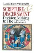 Scripture & Discernment Decision Making