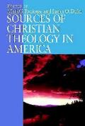 Sources Of Christian Theology In America