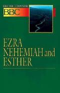 Basic Bible Commentary Ezra, Nehemiah and Esther