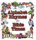 Alphabet Rhymes for Bible Times