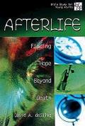 20/30 Bible Study for Young Adults Afterlife: Finding Hope Beyond Death