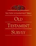 The New Interpreter's(r) Bible Old Testament Survey