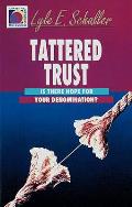 Tattered Trust Is There Hope