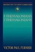 Abingdon New Testament Commentaries: 1 & 2 Thessalonians
