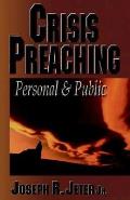 Crisis Preaching: Personal and Public