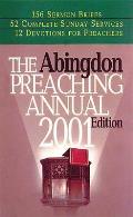Abingdon Preaching Annual 2001