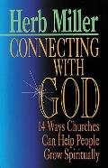 Connecting With God 14 Ways Churches Can
