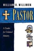 Pastor A Reader For Ordained Ministry