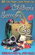 More Children's Sermons to Go