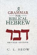 Grammar for Biblical Hebrew Revised Edition