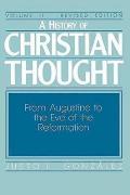 History Of Christian Thought Volume 2 Revised Edition