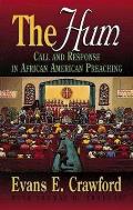 The Hum: Call and Response in African American Preaching