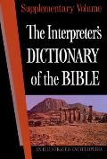 Interpreters Dictionary of the Bible Supplementary Volume