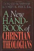 New Handbook Of Christian Theologians