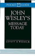 John Wesley's Message Today