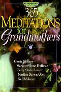 365 Meditations For Grandmothers