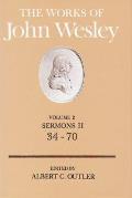 The Works of John Wesley Volume 2: Sermons II (34-70)