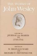 The Works of John Wesley Volume 20: Journal and Diaries III (1743-1754)