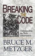 Breaking the Code - Leader's Guide: Understanding the Book of Revelation