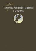 Unofficial United Methodist Handbook for Pastors