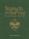 Strength for Service to God & Country Daily Devotional Messages for Those in the Service of Others