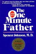One Minute Father The Quickest Way For