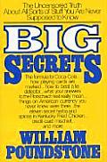 Big Secrets The Uncensored Truth About