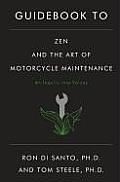 Guidebook to Zen & the Art of Motorcycle Maintenance