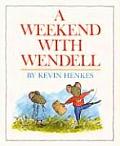 Weekend With Wendell